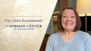 Thumbnail image of Why Gloria Recommends Gorman Dentistry